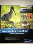 Natur und Tiere fotografieren - M. Botzek, K. Richter